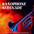 Amazing Jazz Music Collection