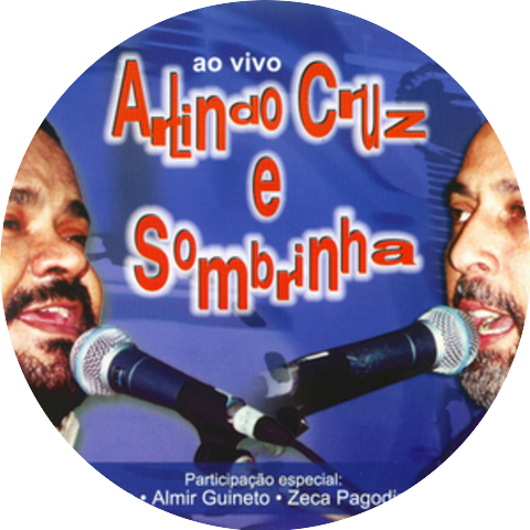 Arlindo Cruz & Sombrinha