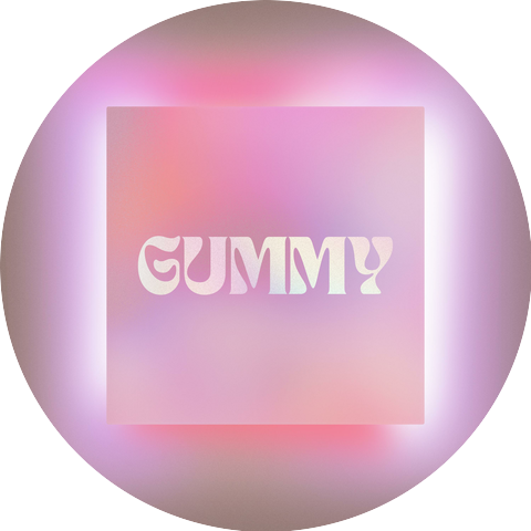 Gummy