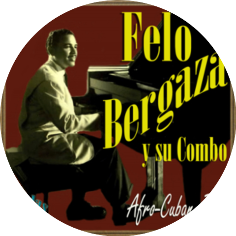 Felo Bergaza Y Su Combo