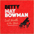 Betty May Bowman