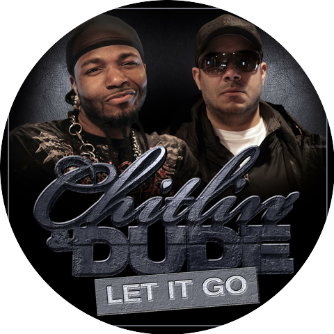 Chitlin' & d.U.D.E.