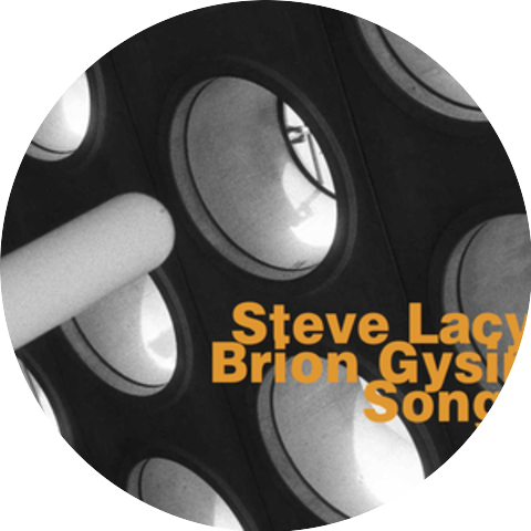 Steve Lacy & Brion Gysin
