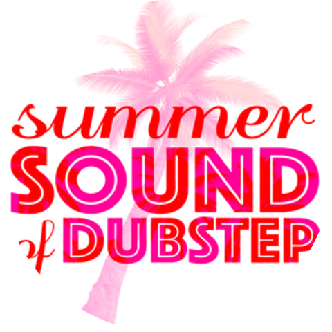 Sound of Dubstep|Dubstep|Dubstep Anthems