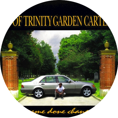 D of Trinity Garden Cartel