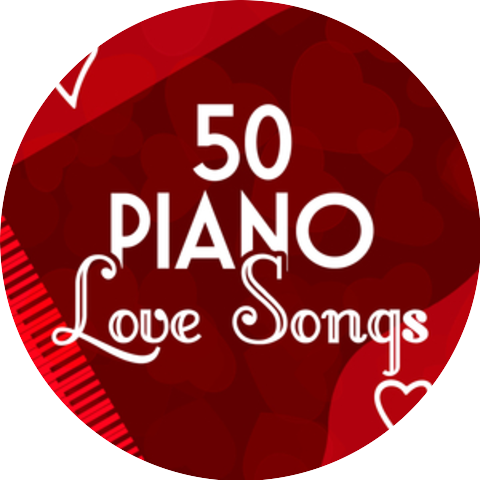 Piano Love Songs|Relaxing Piano Music|Relaxing Piano Music Consort