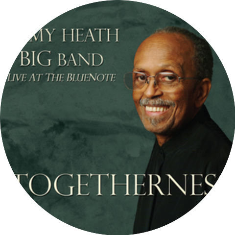 The Jimmy Heath Big Band