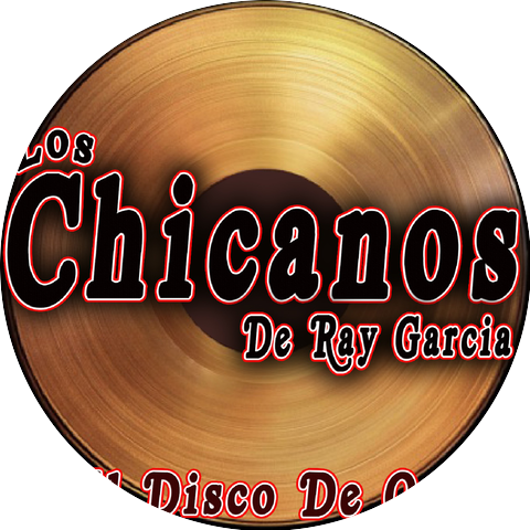 Los Chicanos de Ray Garcia