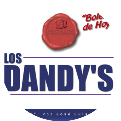 Los Dandy's Con Su Primera Voz Jose Luis Segura