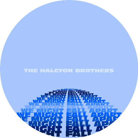 The Halcyon Brothers