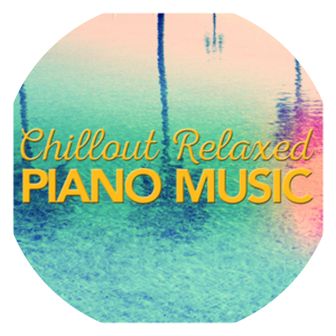 Chill Out Music Academy|Piano Chillout|Relaxed Piano Music