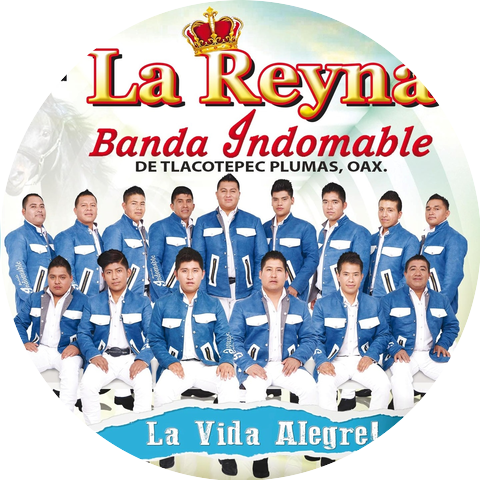 La Reyna Banda Indomable