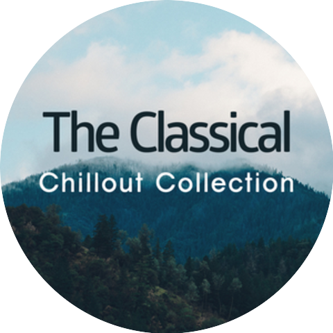 Classical Chillout Radio|Relaxing Instrumental Music|The Relaxing Classical Music Collection