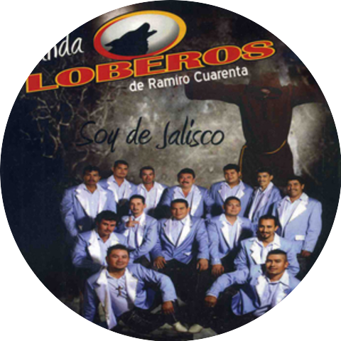 Banda Loberos De Ramiro Cuarenta