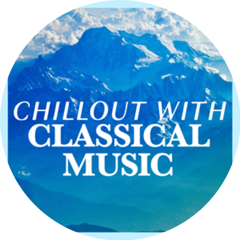 Classical Chillout|Classical Music for Meditation Orchestra|French Dinner Music Collective