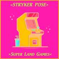 Stryker Pose