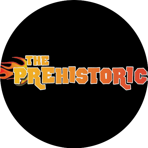 The Prehistorics