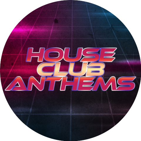 House Anthems