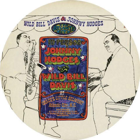 Wild Bill Davis & Johnny Hodges