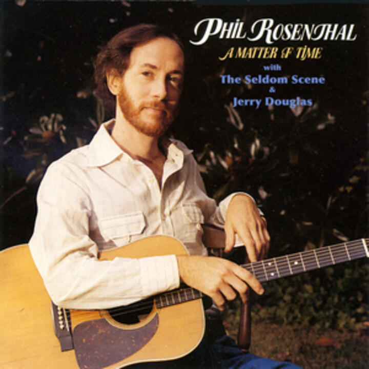 Phil Rosenthal & The Seldom Scene