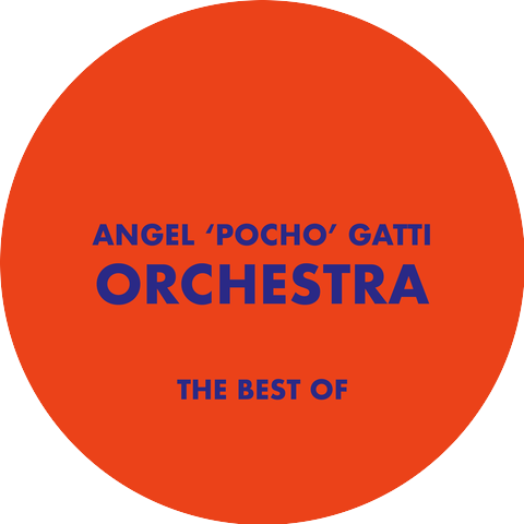 Angel 'Pocho' Gatti Orchestra