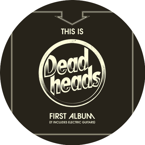 Deadheads