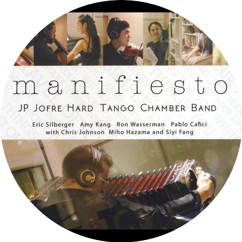 JP Jofre Hard Tango Chamber Band