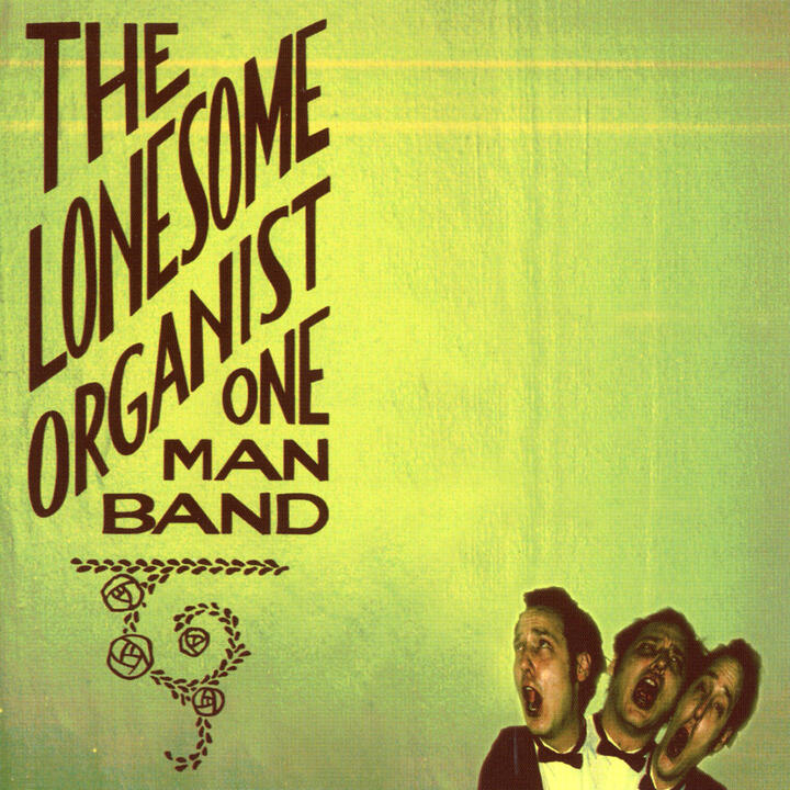 The Lonesome Organist