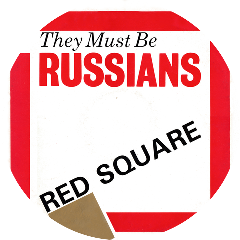 They Must Be Russians
