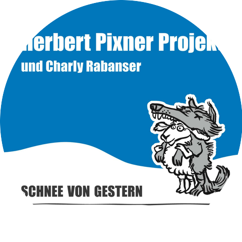 Herbert Pixner Projekt & Charly Rabanser