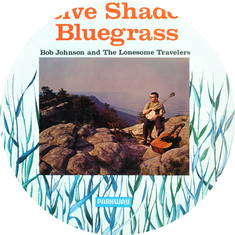 Bob Johnson And The Lonesome Travelers