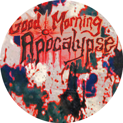 Good Morning Apocalypse