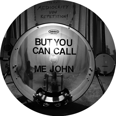 But You Can Call Me John