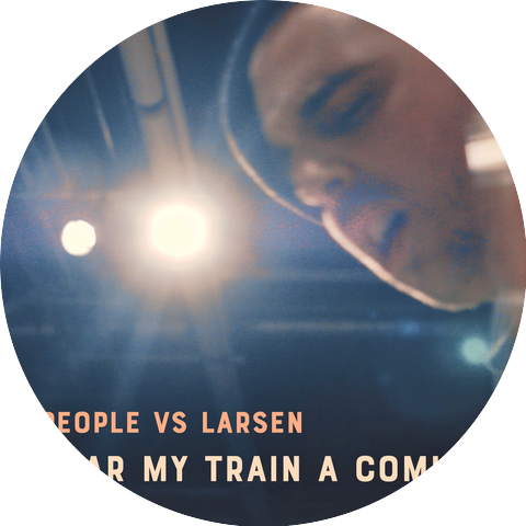 People vs Larsen