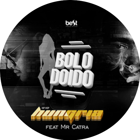 Mr. Catra & Hungria Hip Hop