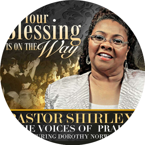 Pastor Shirley & the Voices of Praize