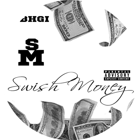 Swish Money & Ca$H