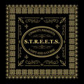S.T.R.E.E.T.S.