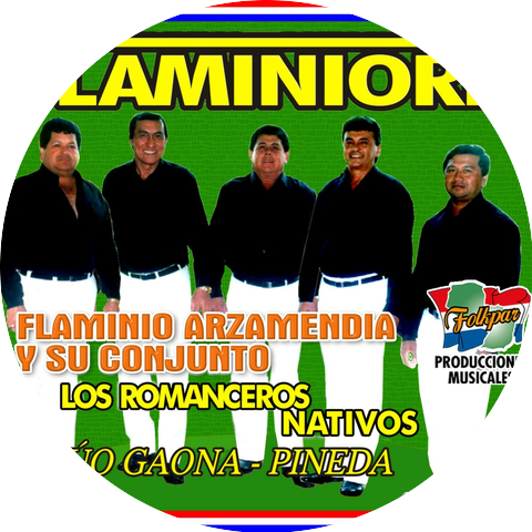 Flaminio Arzamendia y Su Conjunto Los Romanceros Nativos