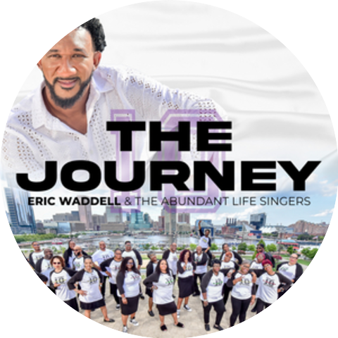 Eric Waddell & The Abundant Life Singers