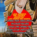 Los Lobos De Texas