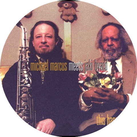 Michael Marcus & Jaki Byard