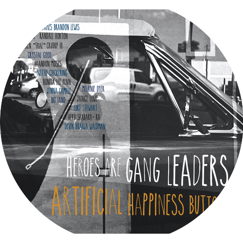 Heroes Are Gang Leaders