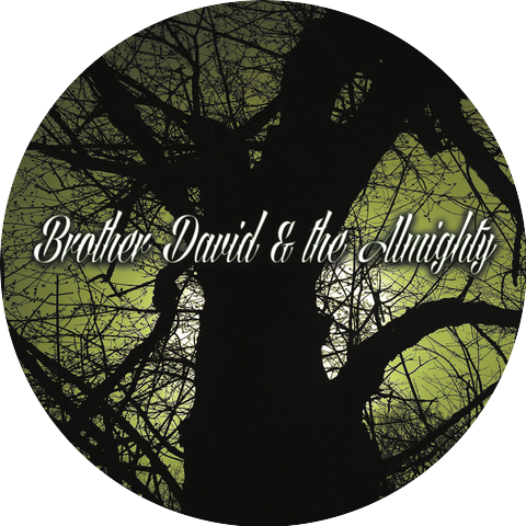 Brother David & The Almighty