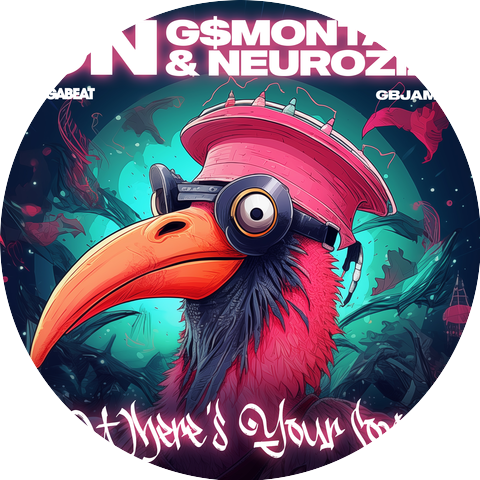 G$Montana & NeuroziZ