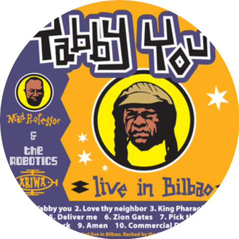 Yabby You Mad Professor & The Robotics