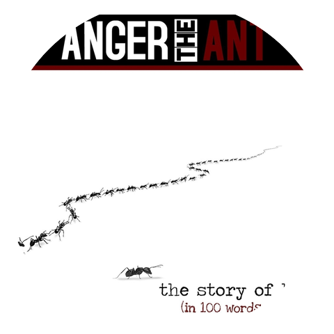 Anger the Ant