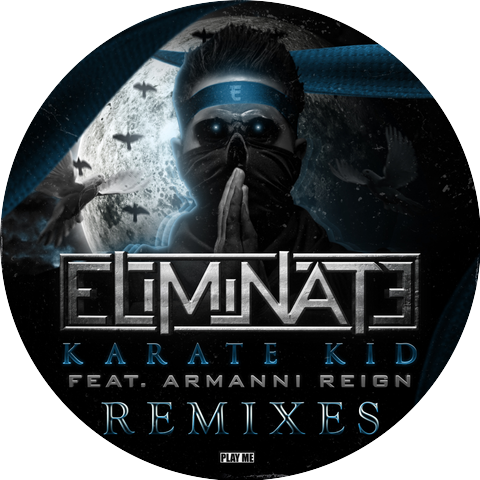 Eliminate & Armanni Reign & Ray Volpe