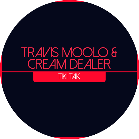 Travis Moolo & Cream Dealer