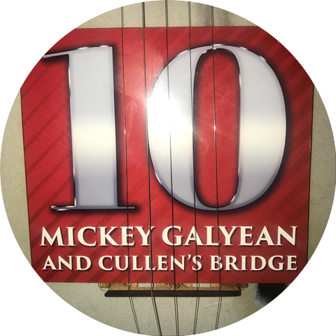Mickey Galyean & Cullen's Bridge